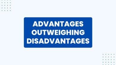 advantages outweighing