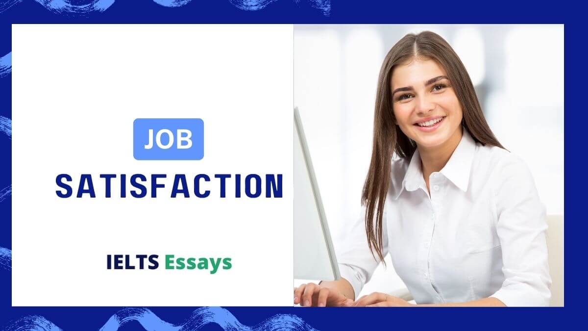 job satisfaction ielts