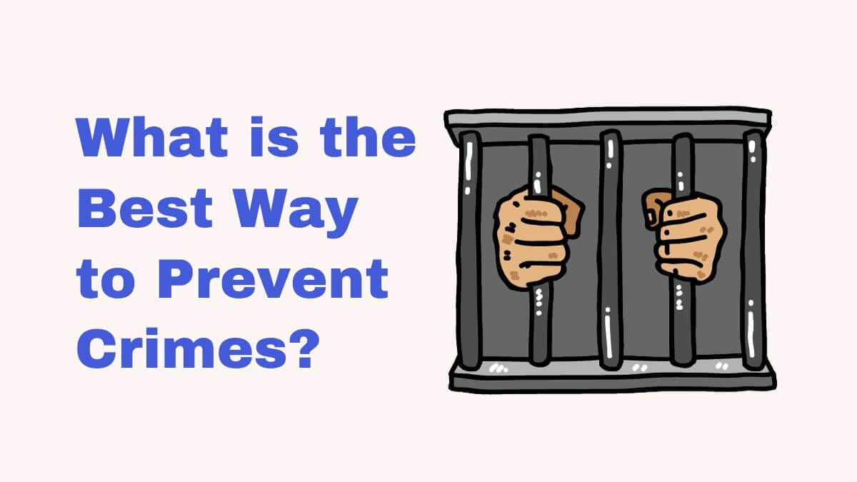 best way to prevent crime essay