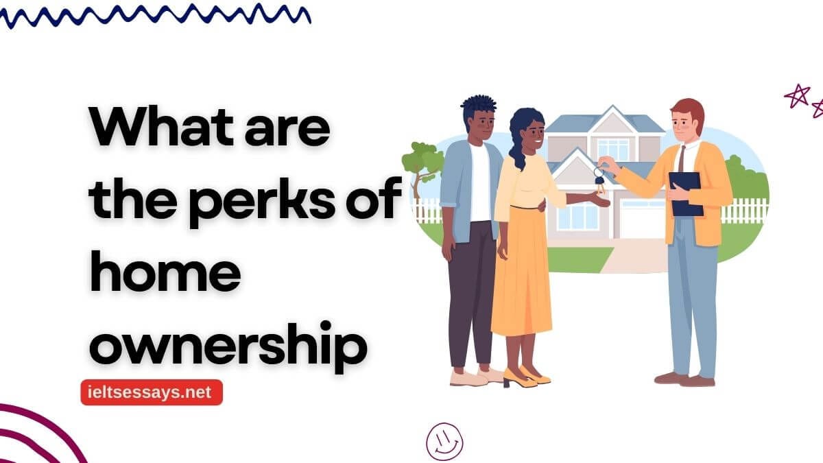 perks of home ownership