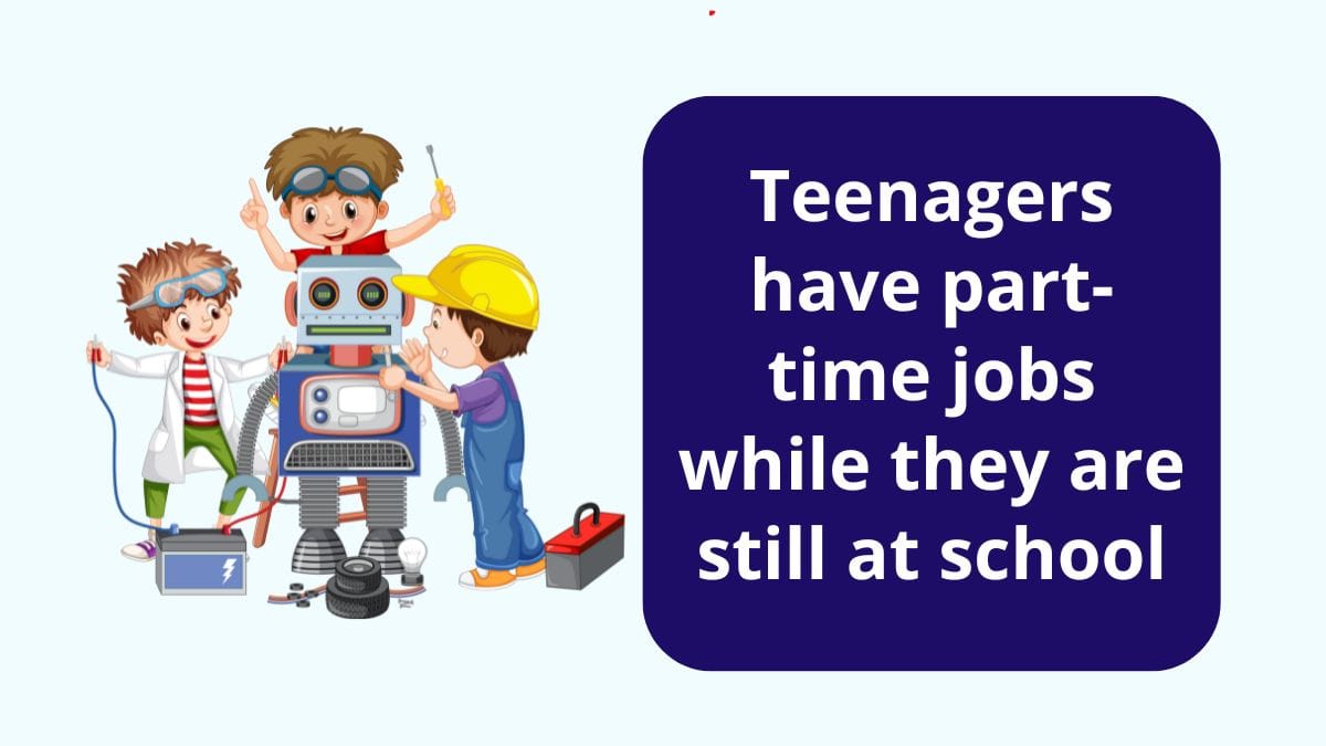 teenagers have part time job
