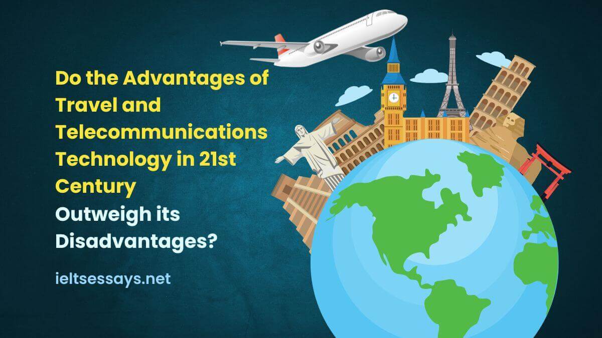 travel and telecommunications in 21st century